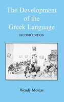 The Development of the Greek Language: (Bcppaperbacks)