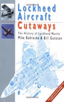 Lockheed Aircraft: The History of Lockheed Martin (Aircraft Cutaways)