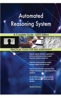 Automated Reasoning System A Complete Guide - 2020 Edition