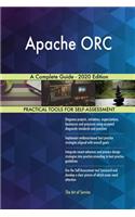 Apache ORC A Complete Guide - 2020 Edition