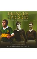 Princes of Pigskin