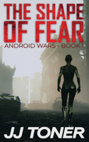 Shape of Fear