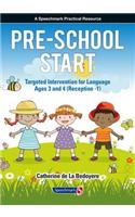 Pre-School Start