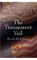 Transparent Veil, The Judy Mitchell Story