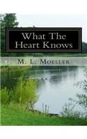 What The Heart Knows