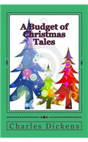 A Budget of Christmas Tales: (Full-Color Illustrations)