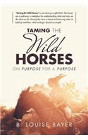 Taming the Wild Horses