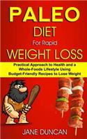 Paleo Diet For Rapid Weight Loss