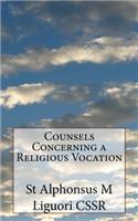 Counsels Concerning a Religious Vocation