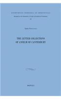 The Letter Collections of Anselm of Canterbury