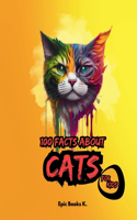 100 Facts about Cats for Kids