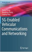 5g-Enabled Vehicular Communications and Networking