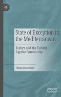 State of Exception in the Mediterranean: Turkey and the Turkish Cypriot Community