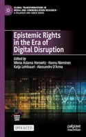 Epistemic Rights in the Era of Digital Disruption
