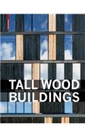 Tall Wood Buildings