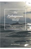 The Pythagorean World