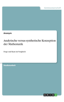 Analytische versus synthetische Konzeption der Mathematik: Frege und Kant im Vergleich