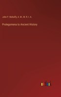 Prolegomena to Ancient History