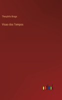 Visao dos Tempos