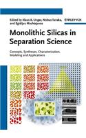 Monolithic Silicas in Separation Science