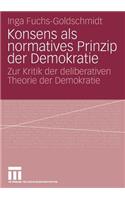 Konsens ALS Normatives Prinzip Der Demokratie