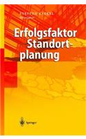 Erfolgsfaktor Standortplanung: In- Und Auslandische Standorte Richtig Bewerten