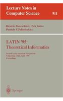 Latin '95: Theoretical Informatics