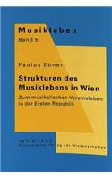 Strukturen Des Musiklebens in Wien