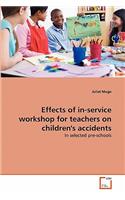 Effects of in-service workshop for teachers on children's accidents: (English)