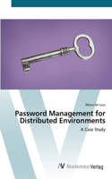 Password Management for Distributed Environments