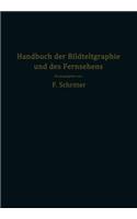 Handbuch Der Bildtelegraphie Und Des Fernsehens