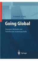 Going Global — Strategien, Methoden und Techniken des Auslandsgeschäfts
