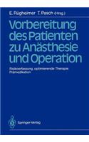 Vorbereitung Des Patienten Zu Anästhesie Und Operation