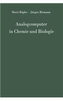 Analogcomputer in Chemie Und Biologie