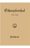 Die Erziehungsanstalt Schnepfenthal 1784-1934