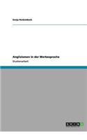 Anglizismen in der Werbesprache