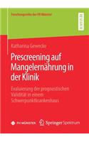 Prescreening auf Mangelernährung in der Klinik