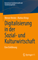Digitalisierung in Der Sozial- Und Kulturwirtschaft