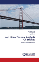 Non Linear Seismic Analysis Of Bridges
