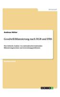 Goodwill-Bilanzierung nach HGB und IFRS