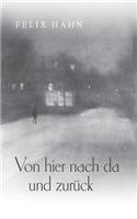 Von hier nach da und zurück