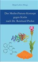 MedicoNatura-Konzept gegen Krebs nach Dr. Reinhard Probst