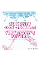 Yesterday's Future
