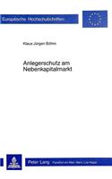 Anlegerschutz am Nebenkapitalmarkt