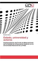 Estado, universidad y actores