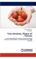 Tuta Absoluta, Plague of Tomato