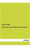 Kultur Der Alten Kelten Und Germanen