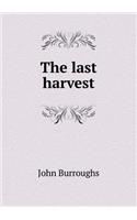 The Last Harvest
