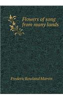 Flowers of Song from Many Lands