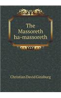 The Massoreth Ha-Massoreth